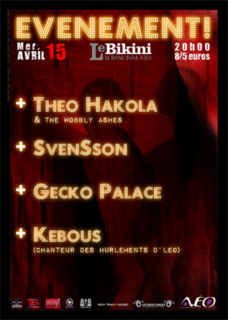 Kebous, Gecko Palace, Svensson @ Le Bikini – Toulouse – 15.04.2009