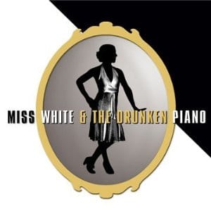 miss_white_and_the_drunken_piano